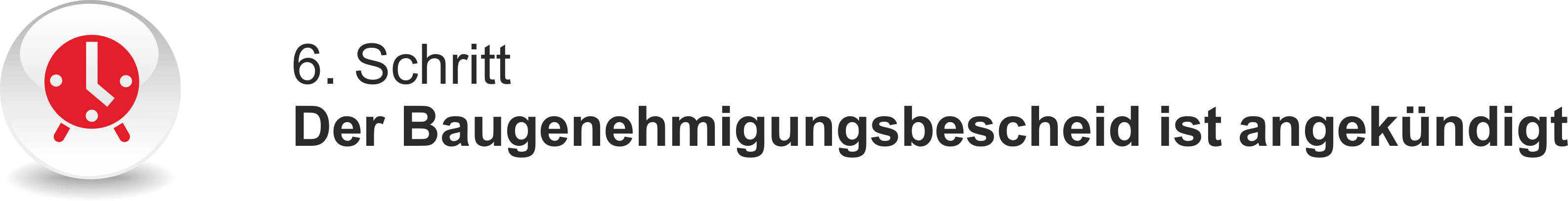 Schritt 6 Baugenehmigung